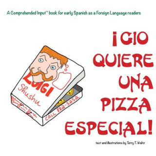Książka Gio Quiere Una Pizza Especial Terry T Waltz