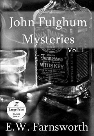 Buch John Fulghum Mysteries E W Farnsworth