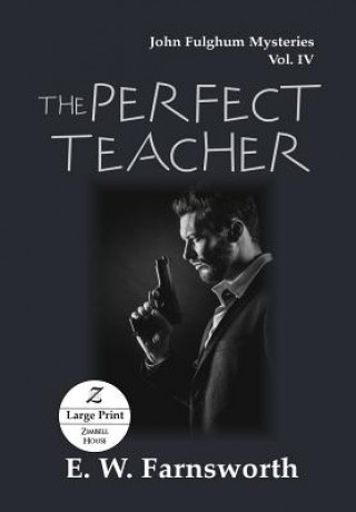 Kniha Perfect Teacher E W Farnsworth