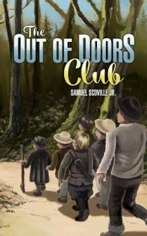 Книга Out of Doors Club Samuel Jr Scoville