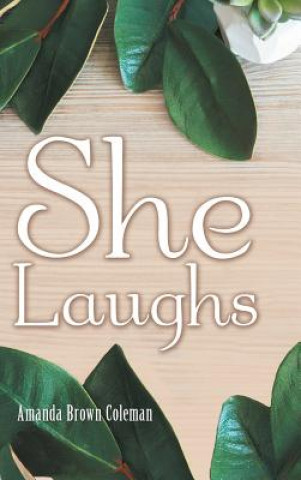 Knjiga She Laughs Amanda Brown Coleman