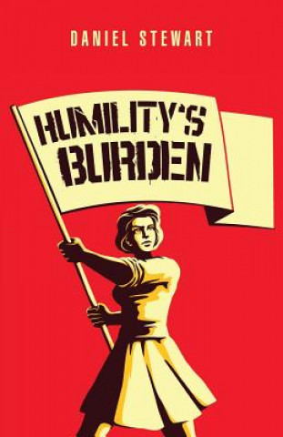 Kniha Humility'S Burden Daniel Stewart