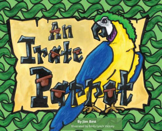 Könyv Irate Parrot Jim Best