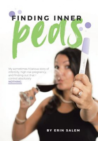 Knjiga Finding Inner Peas Erin Salem