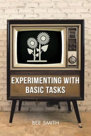 Książka Experimenting with Basic Tasks Bee Smith