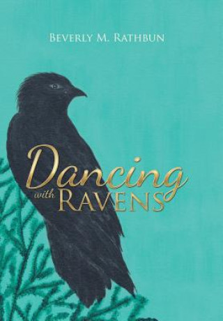 Carte Dancing with Ravens Beverly M Rathbun