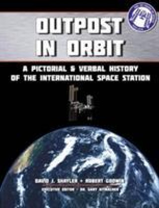 Kniha Outpost in Orbit David J Shayler