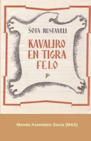Carte Kavaliro En Tigra Felo &#348;ota Rustaveli