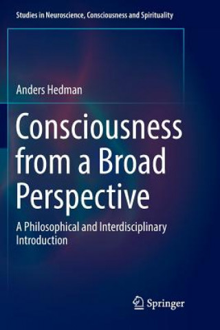 Kniha Consciousness from a Broad Perspective Anders Hedman