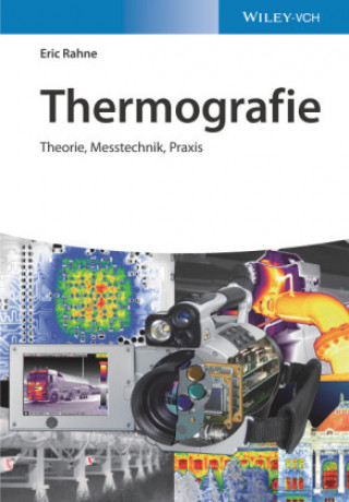 Kniha Thermografie Eric Rahne