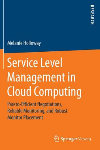 Book Service Level Management in Cloud Computing Melanie Holloway
