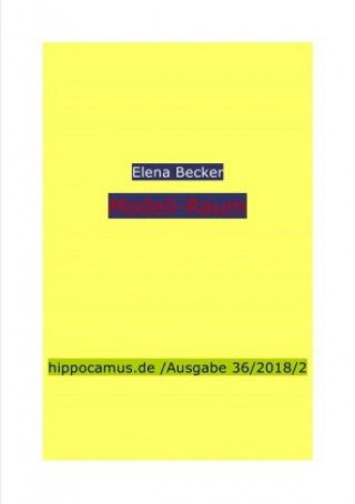Buch hippocamus.de / Modell-Raum Elena Maria Hagl-Becker