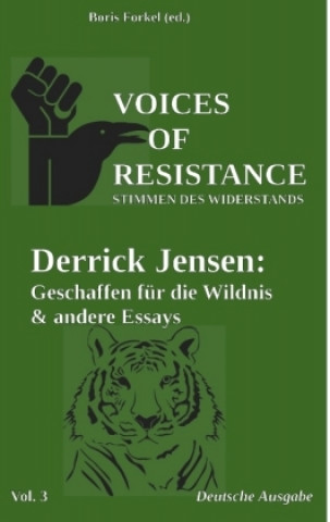 Carte Voices of Resistance Derrick Jensen