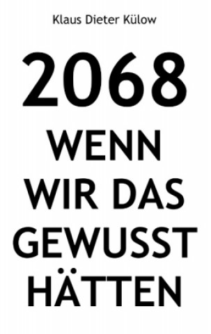 Książka 2068 Klaus Dieter Külow