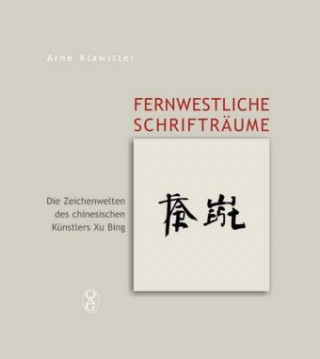 Kniha Fernwestliche Schrifträume Arne Klawitter