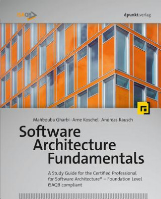 Könyv Software Architecture Fundamentals Mahbouba Gharbi