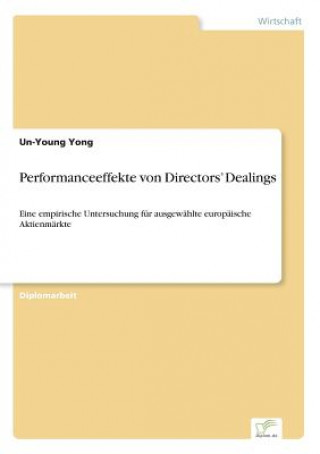 Kniha Performanceeffekte von Directors' Dealings Un-Young Yong