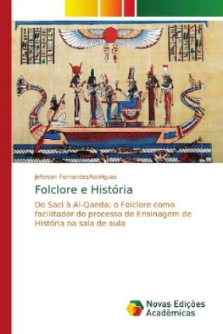 Knjiga Folclore e História Jeferson Fernandes Rodrigues