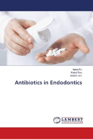 Carte Antibiotics in Endodontics Neha Pol