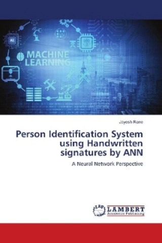 Knjiga Person Identification System using Handwritten signatures by ANN Jayesh Rane