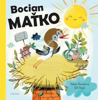 Carte Bocian Maťko Helena Haraštová