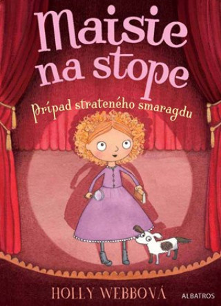 Kniha Maisie na stope Prípad strateného smaragdu Jana Báliková