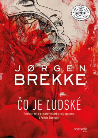 Kniha Čo je ľudské Jorgen Brekke
