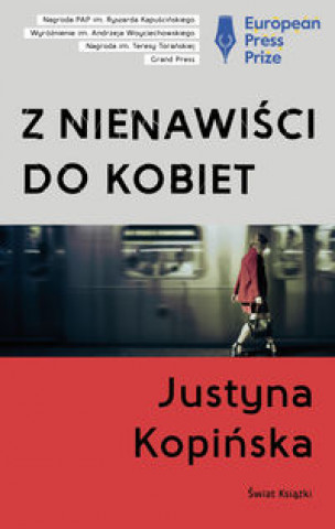 Könyv Z nienawiści do kobiet Kopińska Justyna
