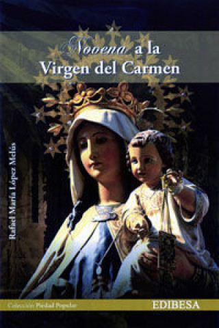 Książka Novena a la virgen del carmen RAFAEL MARIA LOPEZ MELUS