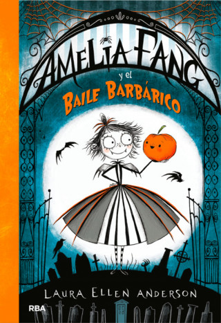 Książka AMELIA FANG Y EL BAILE BARBÁRICO LAURA ELLEN ANDERSON