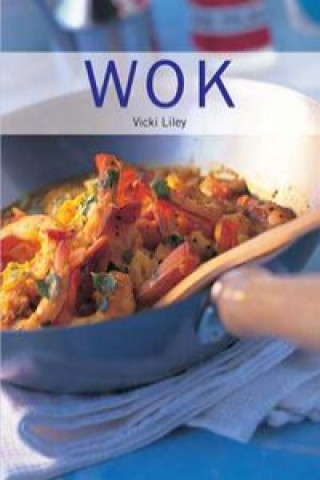 Kniha Wok VICKI LILEY