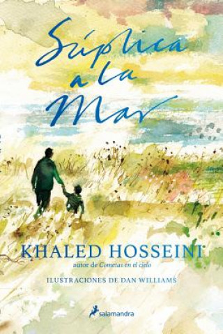 Kniha SÚPLICA A LA MAR Khaled Hosseini