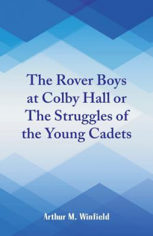 Kniha Rover Boys at Colby Hall Arthur M Winfield