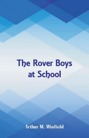Buch Rover Boys at School Arthur M Winfield