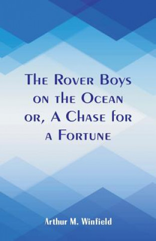 Kniha Rover Boys on the Ocean Arthur M Winfield