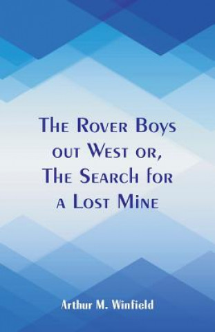 Książka Rover Boys out West Arthur M Winfield