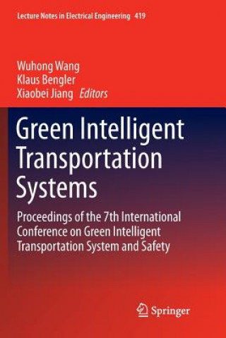 Книга Green Intelligent Transportation Systems Wuhong Wang