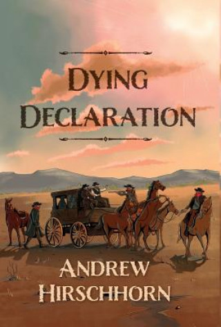 Knjiga Dying Declaration ANDREW HIRSCHHORN