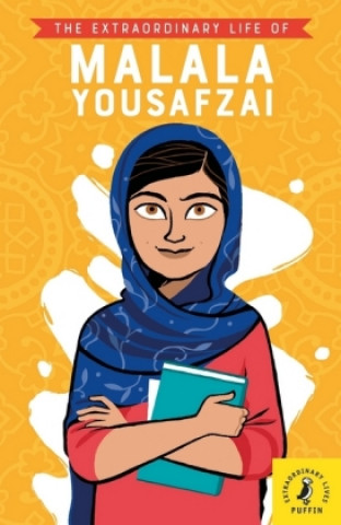 Könyv Extraordinary Life of Malala Yousafzai Hiba Noor Khan