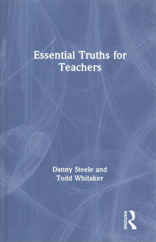 Kniha Essential Truths for Teachers WHITAKER