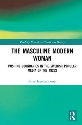 Kniha Masculine Modern Woman INGEMARSDOTTER