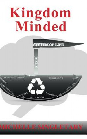 Buch Kingdom Minded MICHELLE SINGLETARY