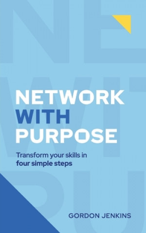 Knjiga Network With Purpose THE VISIBLE GUY