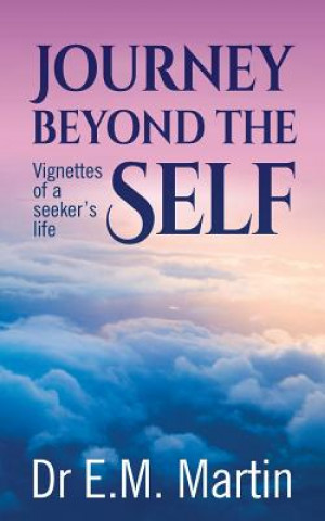 Carte Journey Beyond the Self E M MARTIN