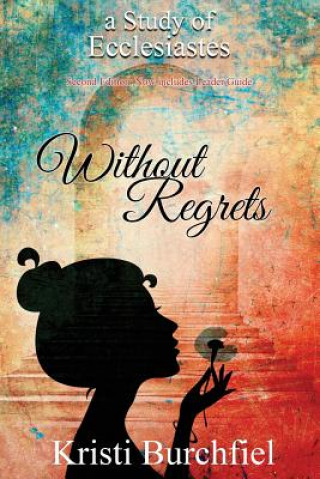 Knjiga Without Regrets KRISTI BURCHFIEL