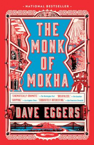 Kniha Monk of Mokha Dave Eggers