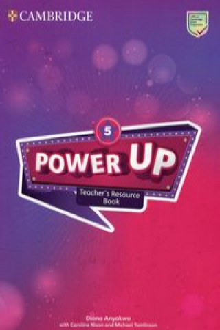 Könyv Power Up Level 5 Teacher's Resource Book with Online Audio Diana Anyakwo
