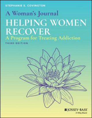 Carte Woman's Journal - Helping Women Recover, 3e Journal Stephanie S. Covington
