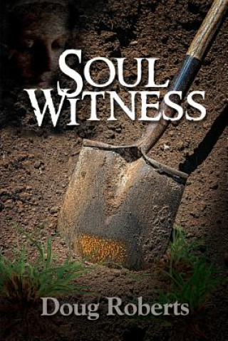 Könyv Soul Witness DOUG ROBERTS