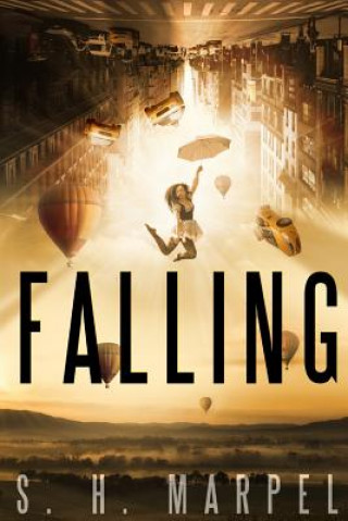 Kniha Falling S. H. MARPEL